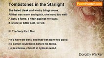 Dorothy Parker - Tombstones in the Starlight