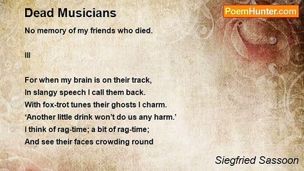 Siegfried Sassoon - Dead Musicians