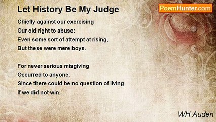 WH Auden - Let History Be My Judge