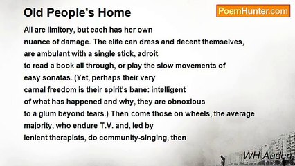 WH Auden - Old People's Home