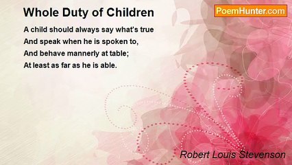 Robert Louis Stevenson - Whole Duty of Children