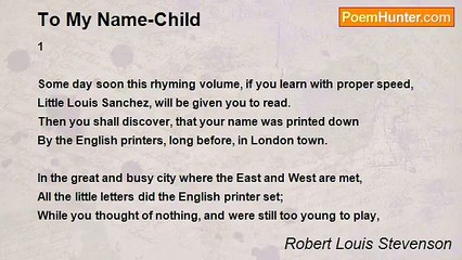 Robert Louis Stevenson - To My Name-Child