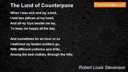 Robert Louis Stevenson - The Land of Counterpane