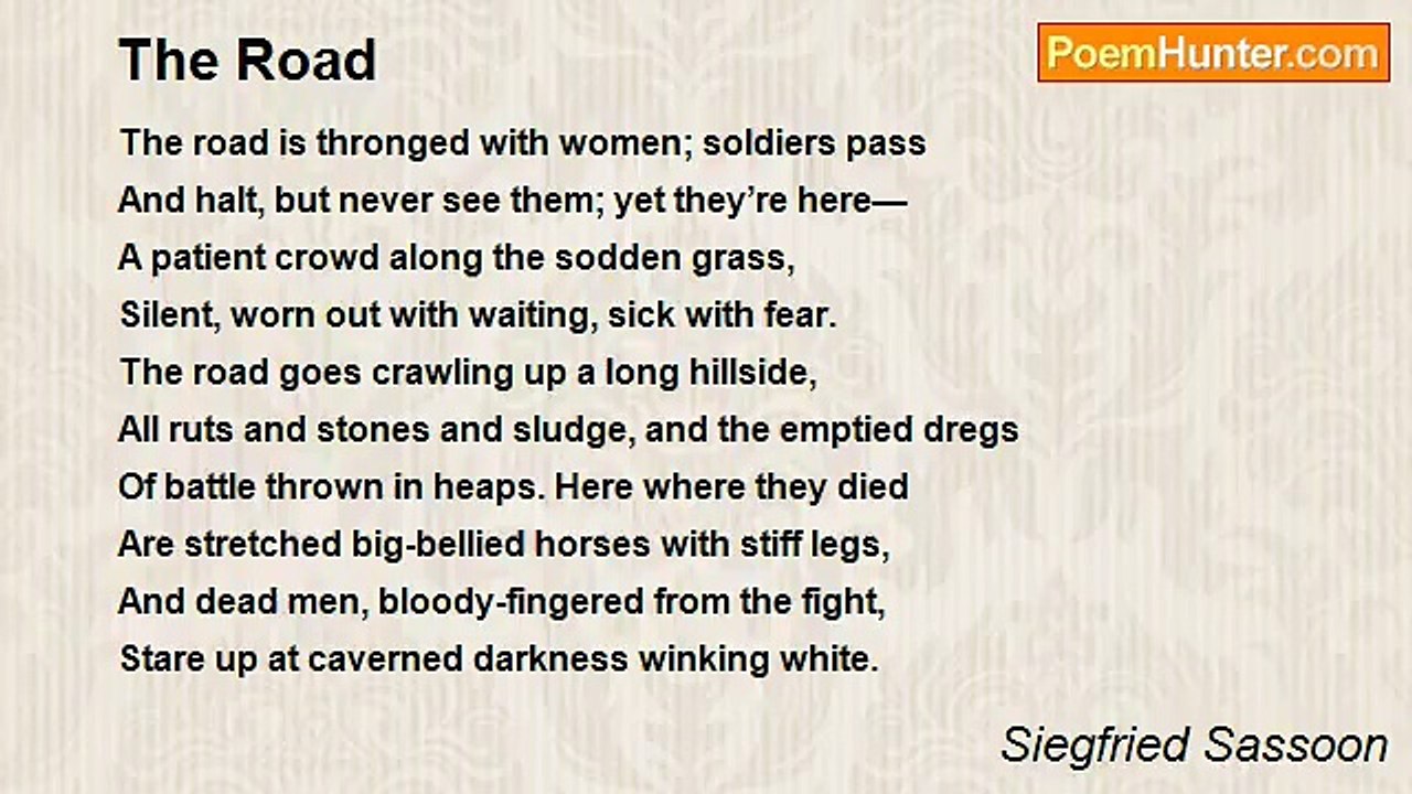 Siegfried Sassoon - The Road