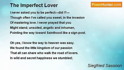 Siegfried Sassoon - The Imperfect Lover