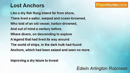 Edwin Arlington Robinson - Lost Anchors