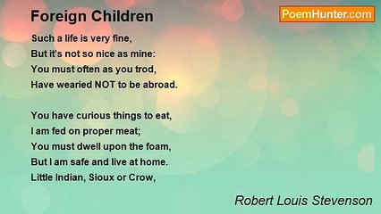 Robert Louis Stevenson - Foreign Children