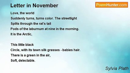 Sylvia Plath - Letter in November
