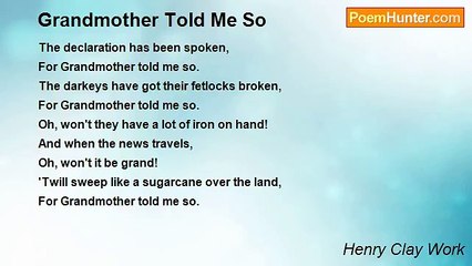 Henry Clay Work - Grandmother Told Me So