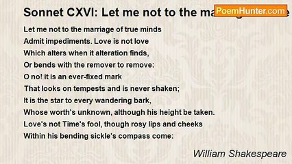 William Shakespeare - Sonnet CXVI: Let me not to the marriage of true minds