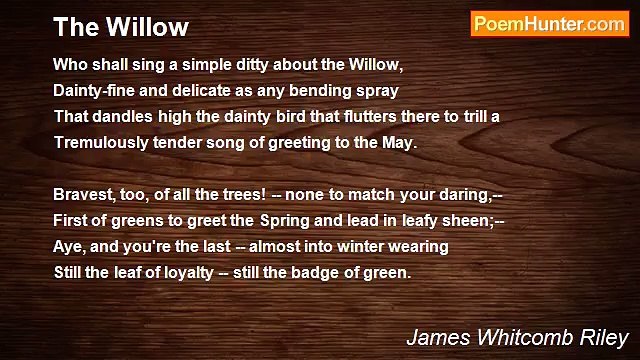 James Whitcomb Riley - The Willow