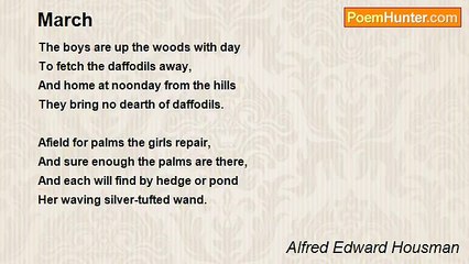 Alfred Edward Housman - March