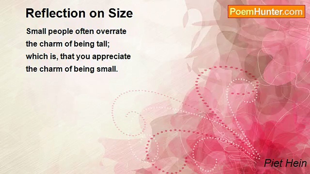 Piet Hein - Reflection on Size