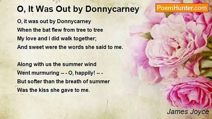 James Joyce - O, It Was Out by Donnycarney