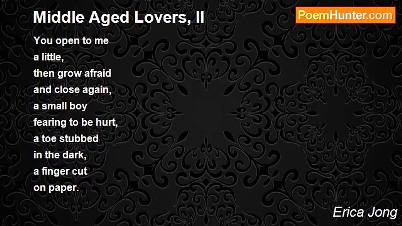 Erica Jong - Middle Aged Lovers, II