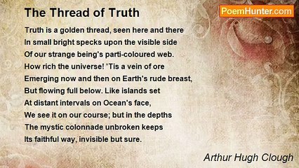 Arthur Hugh Clough - The Thread of Truth