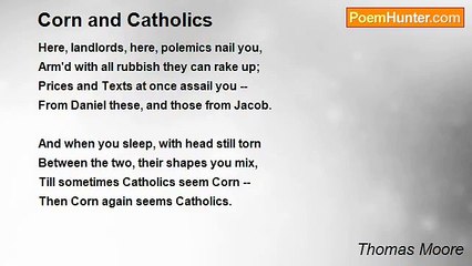 Thomas Moore - Corn and Catholics