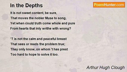 Arthur Hugh Clough - In the Depths