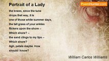 William Carlos Williams - Portrait of a Lady