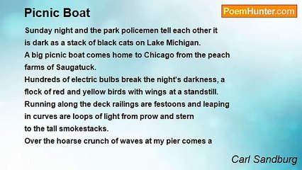 Carl Sandburg - Picnic Boat