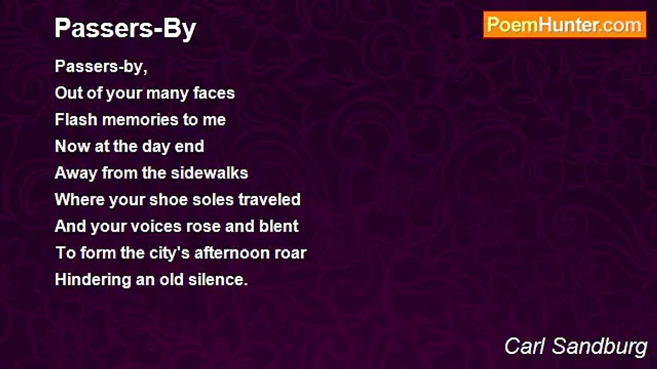 Carl Sandburg - Passers-By