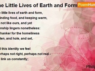 Philip Larkin - The Little Lives of Earth and Form