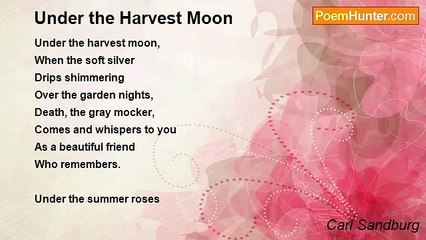 Carl Sandburg - Under the Harvest Moon