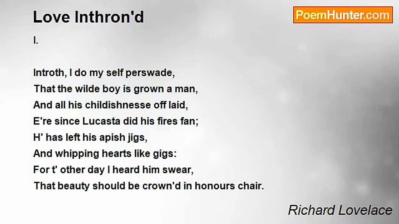 Richard Lovelace - Love Inthron'd