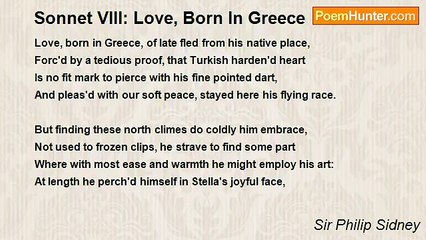 Sir Philip Sidney - Sonnet VIII: Love, Born In Greece