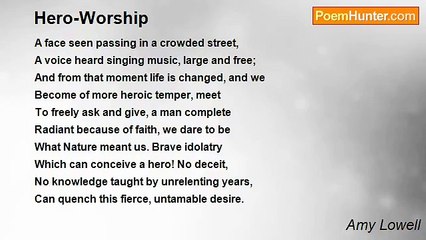 Amy Lowell - Hero-Worship
