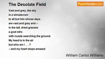 William Carlos Williams - The Desolate Field