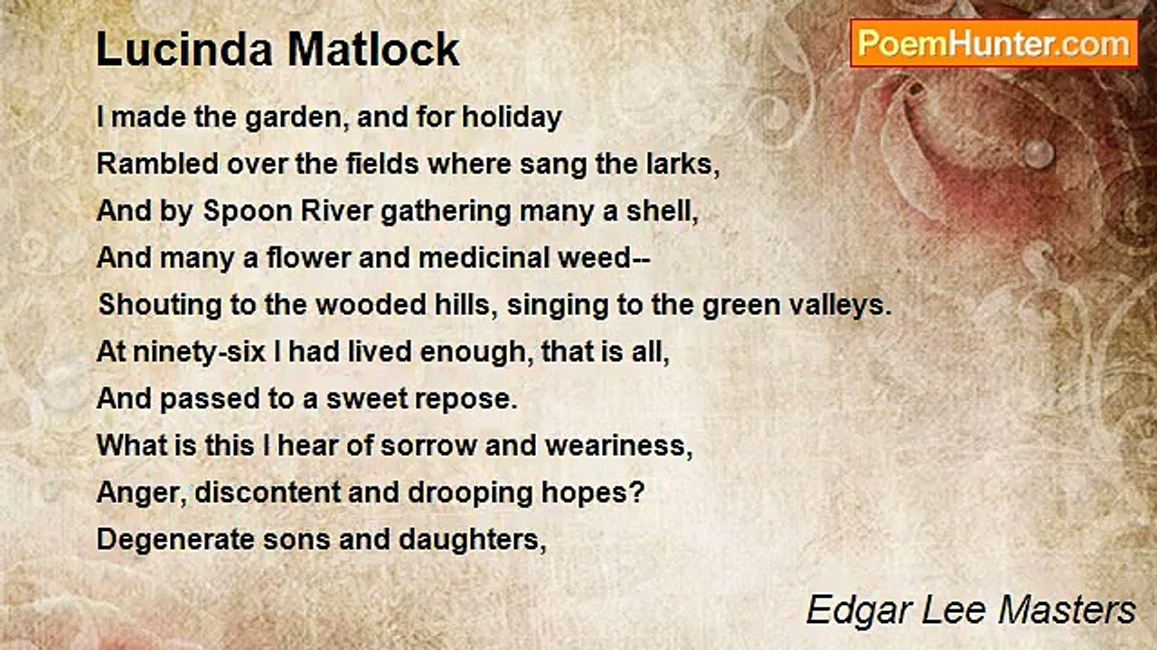 Edgar Lee Masters - Lucinda Matlock