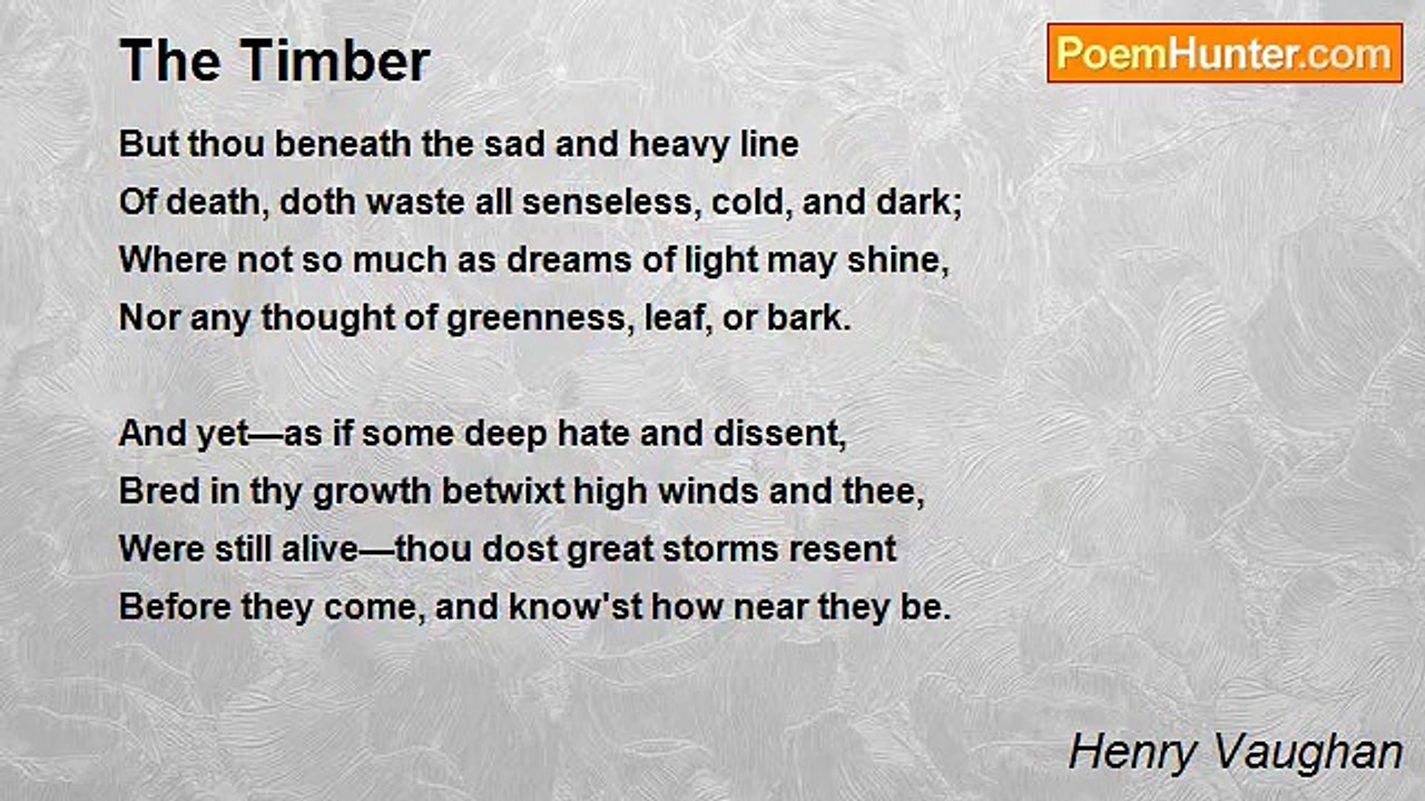 Henry Vaughan - The Timber