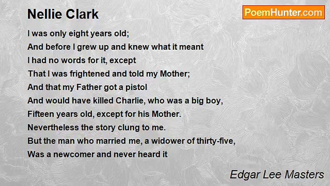 Edgar Lee Masters - Nellie Clark
