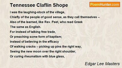 Edgar Lee Masters - Tennessee Claflin Shope