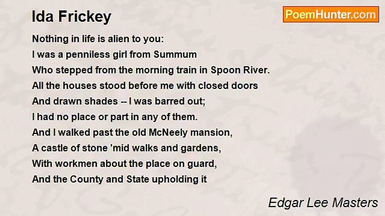 Edgar Lee Masters - Ida Frickey