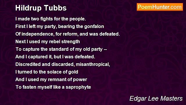 Edgar Lee Masters - Hildrup Tubbs