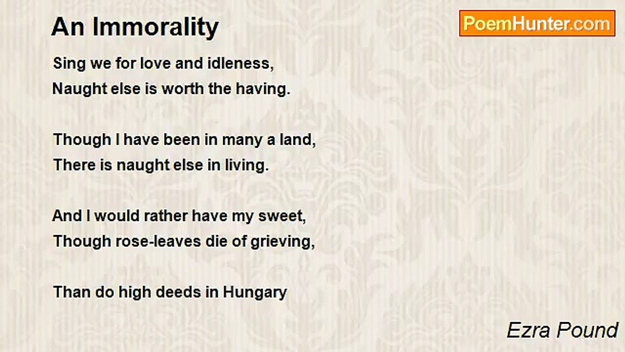 Ezra Pound - An Immorality