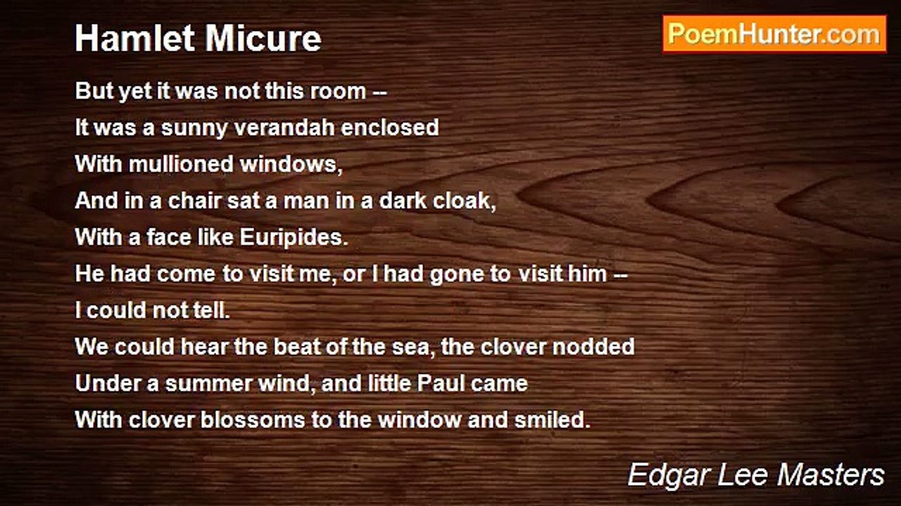 Edgar Lee Masters - Hamlet Micure