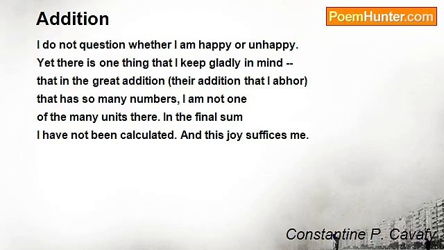 Constantine P. Cavafy - Addition