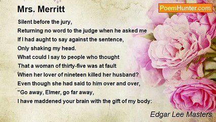 Edgar Lee Masters - Mrs. Merritt