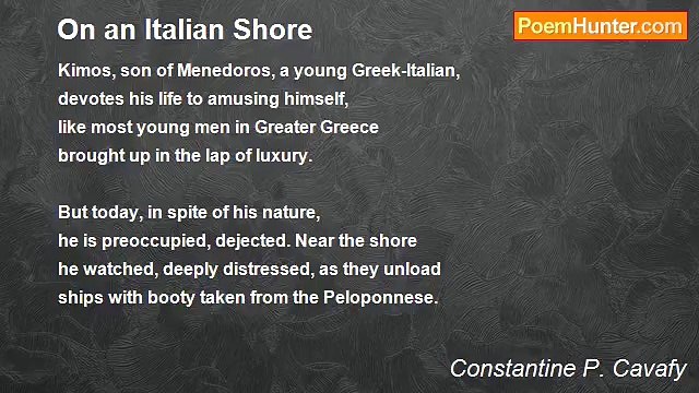 Constantine P. Cavafy - On an Italian Shore