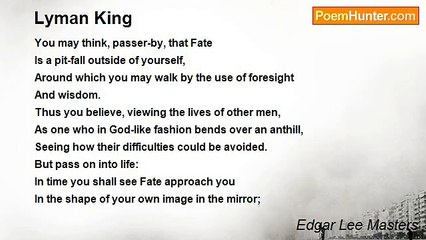 Edgar Lee Masters - Lyman King