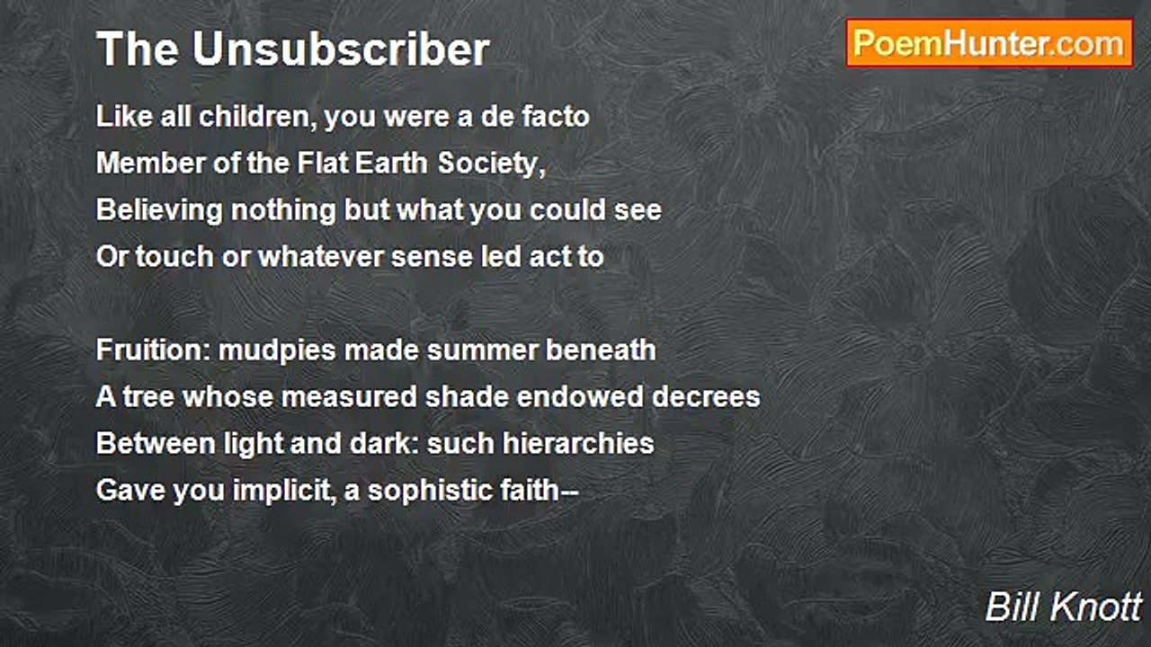 Bill Knott - The Unsubscriber