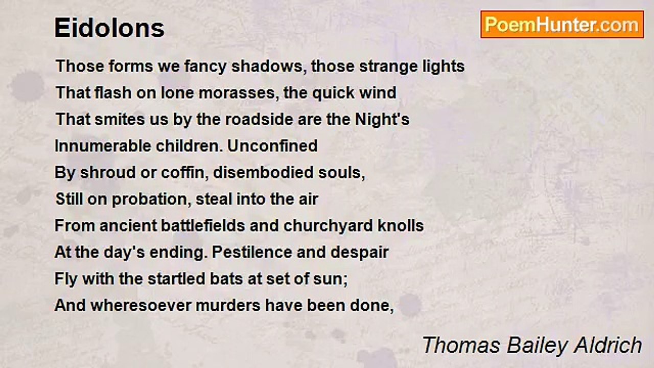 Thomas Bailey Aldrich - Eidolons