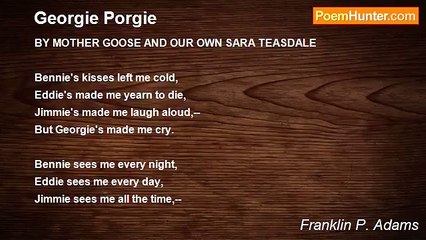 Franklin P. Adams - Georgie Porgie