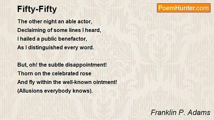 Franklin P. Adams - Fifty-Fifty