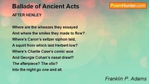 Franklin P. Adams - Ballade of Ancient Acts