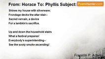 Franklin P. Adams - From: Horace To: Phyllis Subject: Invitation