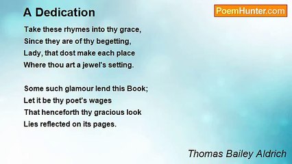 Thomas Bailey Aldrich - A Dedication